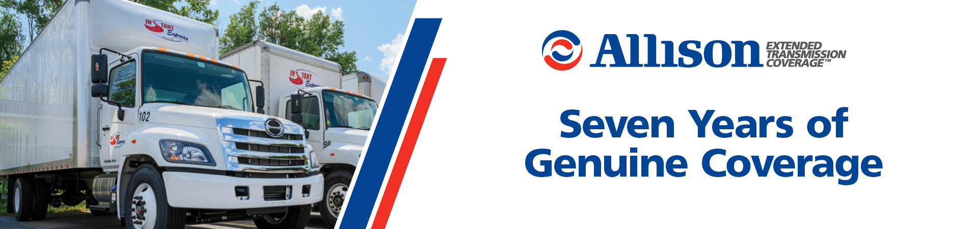 A white Hino box truck is parked in a line with other box trucks. A blue and red line separate it from the Allison Transmission Extended Transmission Coverage logo and a headline that says &quot;Seven Years of Genuine Coverage&quot;